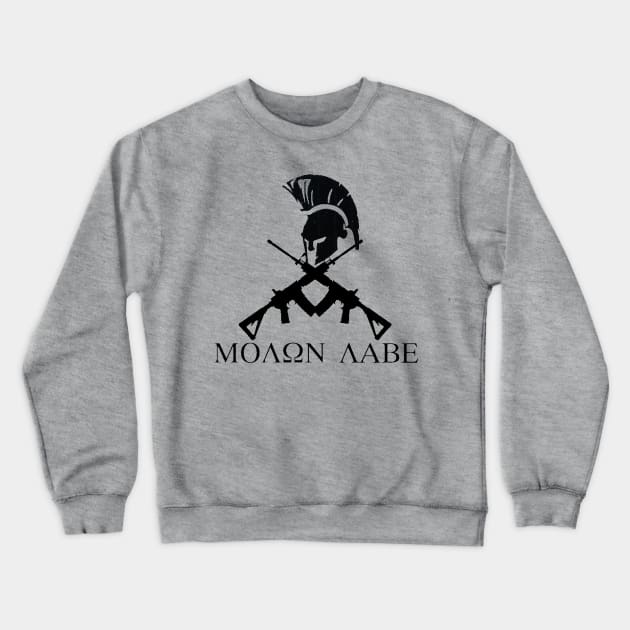 Molon Labe Crewneck Sweatshirt by LucrativeDesigns